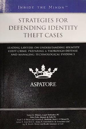 Strategies for Defending Identity Theft Cases Book